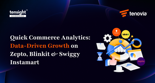 Quick Commerce Analytics: The Ultimate Guide to Data-Driven Growth on Zepto, Blinkit & Swiggy Instamart