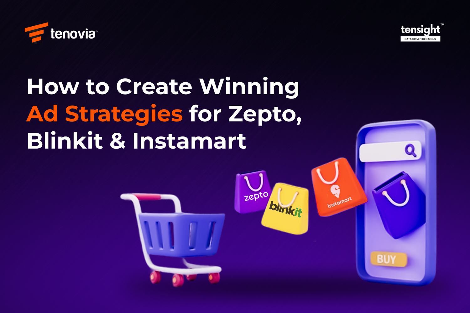 How to Create Winning Ad Strategies for Zepto, Blinkit & Instamart