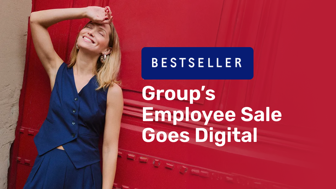 Bestseller Group’s Employee Sale Goes Digital